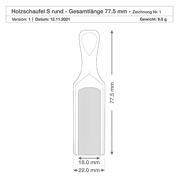 Houten schep maat S halfronde vorm - 75mm lang Technische tekening Houten schep S 77,5mm totale lengte met afmetingen en gewicht 9,0g Productspecificatie