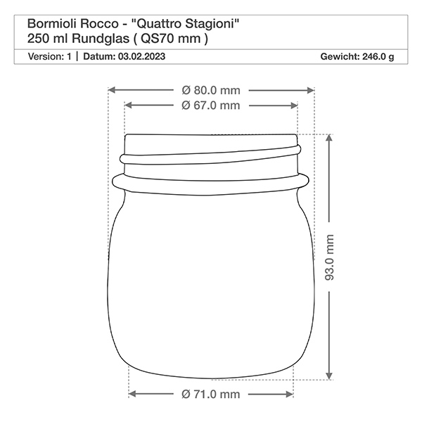 250 ml rond glas "Quattro Stagioni" met deksel 250ml Bormioli Rocco Quattro Stagioni Rundglas mit Deckel - Technische Zeichnung mit Maßen für Einmachglas